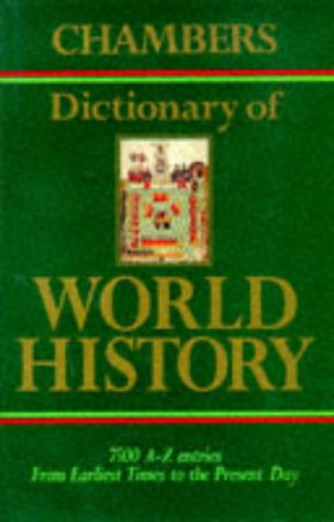 Chambers Dictionary of World History