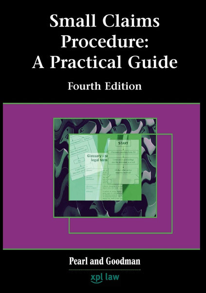 Small Claims Procedure: a Practical Guide