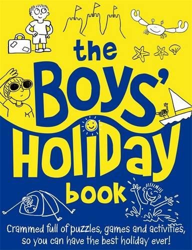 The Boys' Holiday Book