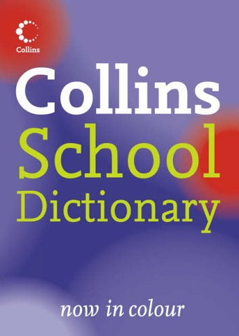 Collins School – Collins School Dictionary