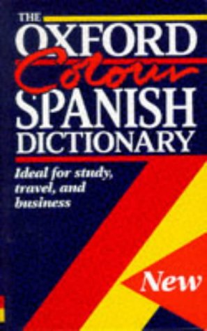 Oxford Colour Spanish Dictionary