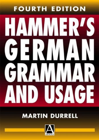 Hammer's German Grammar and Usage, 4Ed