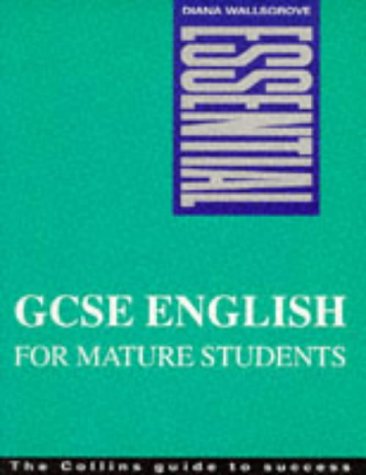 Essential – GCSE Eng For Mature Students