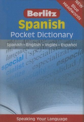 Berlitz: Pocket Spanish Dictionary (Berlitz Pocket Dictionary)