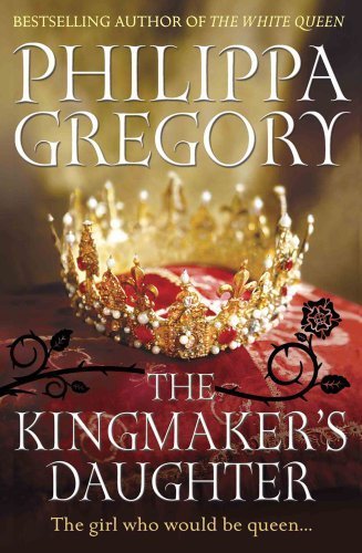 The Kingmaker's Daughter