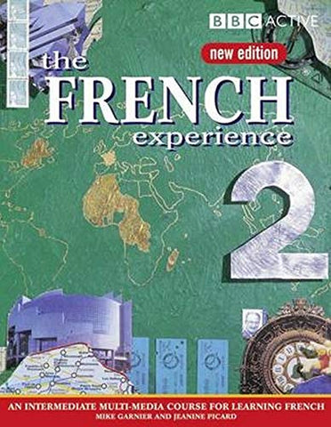 The French Experience 2: Course Book