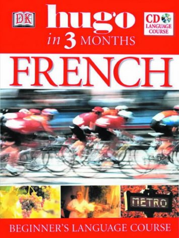 French: Beginner's CD Language Course (Hugo in 3 Months CD Language Course)