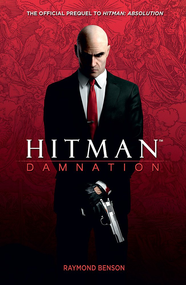 Hitman: Damnation By Raymond Benson