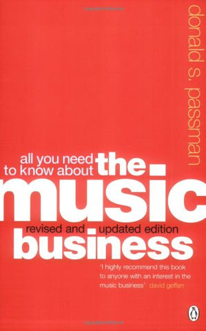 All You Need to Know About the Music Business