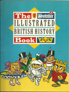 WEETABIX ILLUSTRATED BRITISH HISTORY BOOK