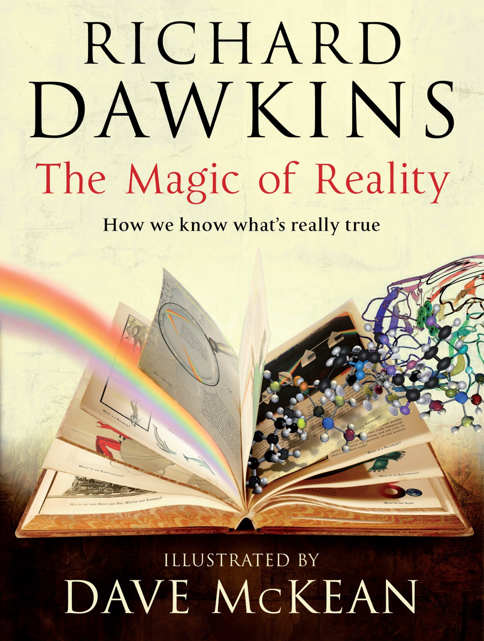 The Magic of Reality: How We Know What's Really True