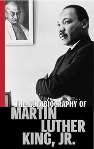 The Autobiography of Martin Luther King, Jr