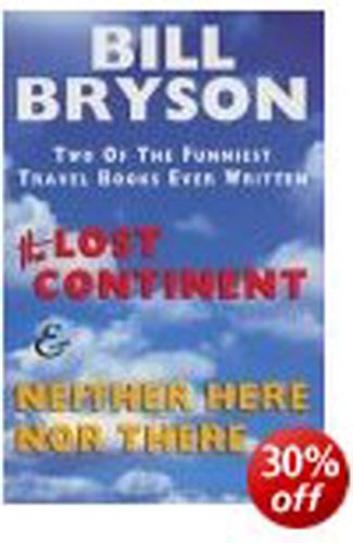 The Lost Continent: Travels in Small Town America and Neither Here nor There