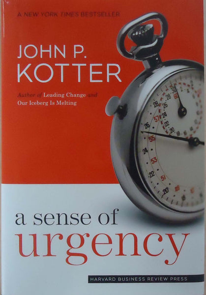 A Sense Of Urgency