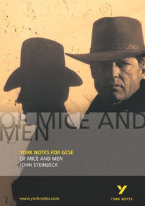 Of Mice and Men (York Notes)