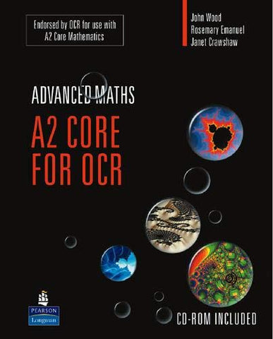 A2 Core Mathematics for OCR (OCR GCE Maths)