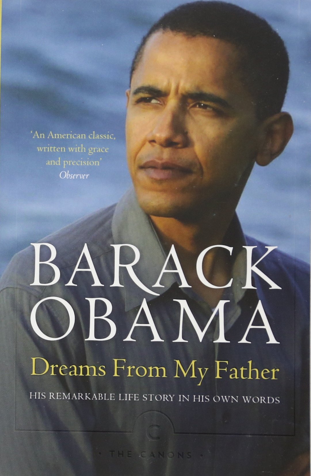 Dreams From My Father: A Story of Race and Inheritance