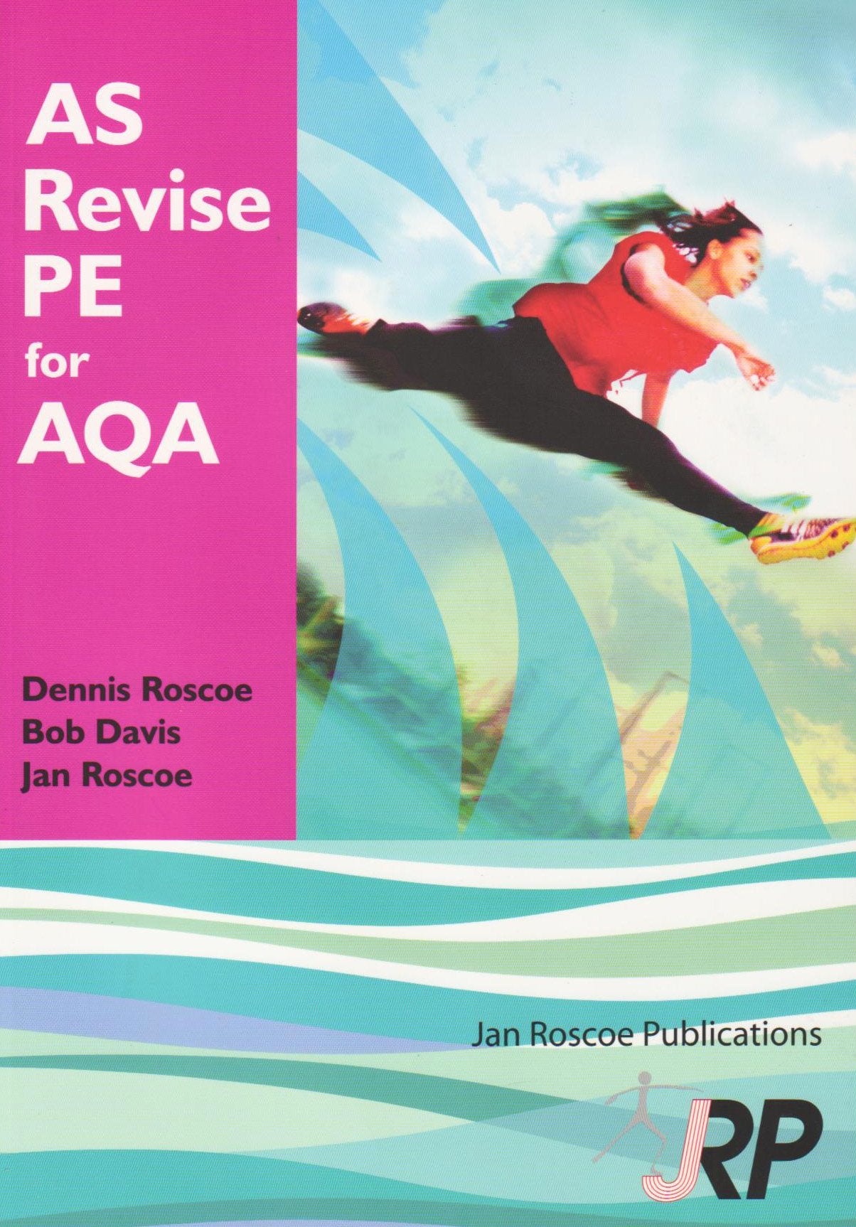 AS Revise PE for AQA