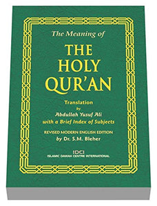 The Meaning of the Holy Qur'an