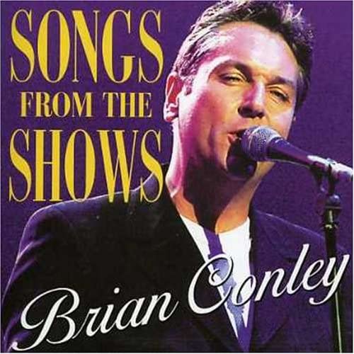 Brian Conley: Songs From The Shows