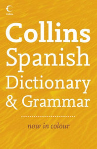 Collins Dictionary and Grammar – Collins Spanish Dictionary and Grammar